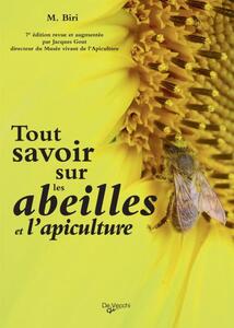 Tout savoir sur les abeilles et l'apiculture  